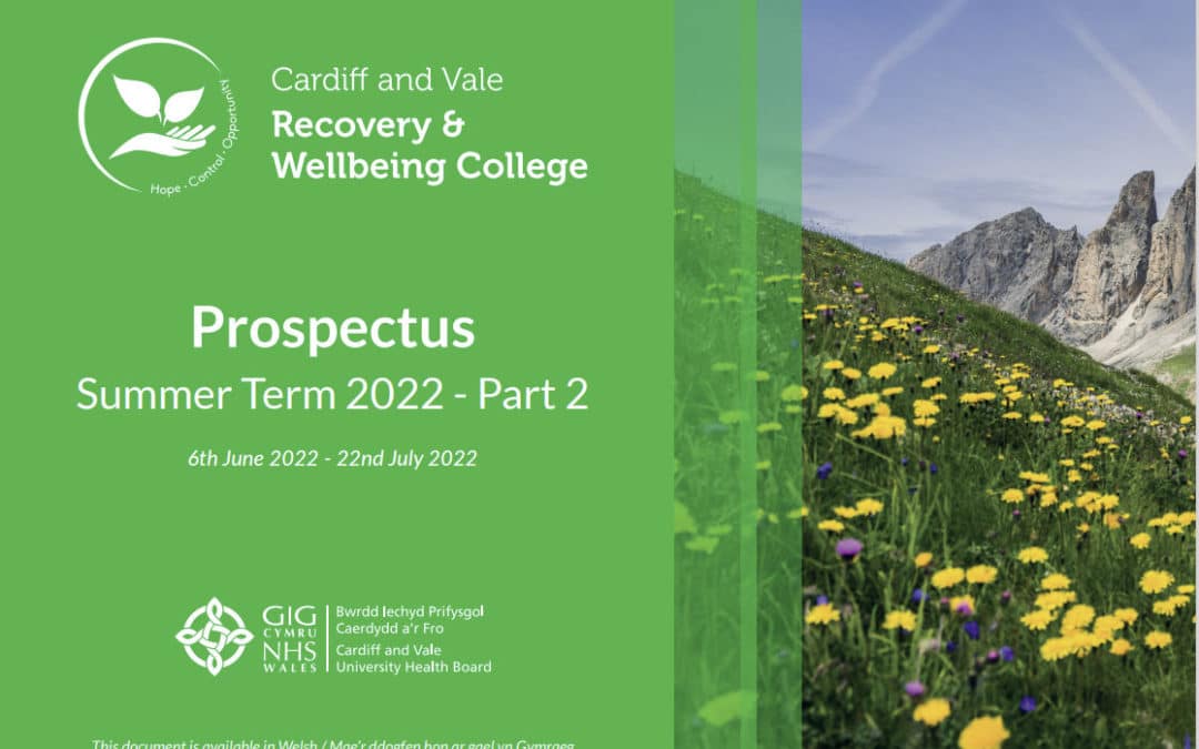 Wellbeing & Recovery College Prospectus – Summer 2022